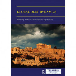 Global Debt Dynamics: Crises, Lessons, Governance