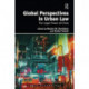 Global Perspectives in Urban Law: The Legal Power of Cities
