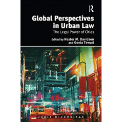 Global Perspectives in Urban Law: The Legal Power of Cities