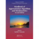 Handbook of Approximation Algorithms and Metaheuristics, Second Edition: Two-Volume Set
