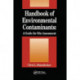 Handbook of Environmental Contaminants: A Guide for Site Assessment