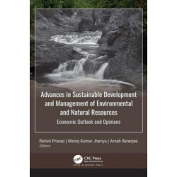 Advances in Sustainable Development and Management of Environmental and Natural Resources: Economic Outlook and Opinions, 2-volume set