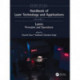 Handbook of Laser Technology and Applications: Lasers: Principles and Operations (Volume One)