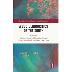 A Sociolinguistics of the South