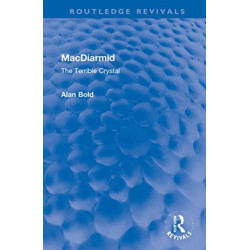 MacDiarmid: The Terrible Crystal