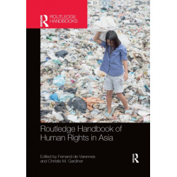 Routledge Handbook of Human Rights in Asia
