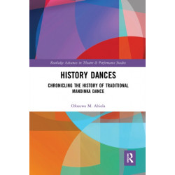 History Dances: Chronicling the History of Traditional Mandinka Dance