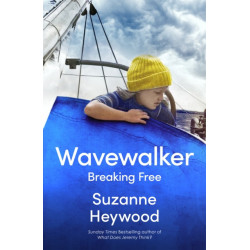 Wavewalker: Breaking Free