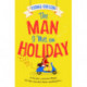 The Man I Met on Holiday