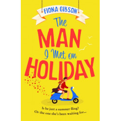The Man I Met on Holiday