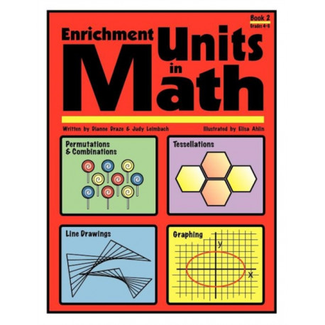 Enrichment Units in Math: Book 2, Grades 4-6