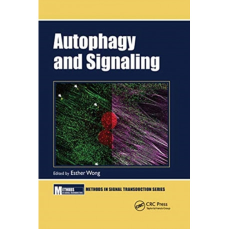 Autophagy and Signaling