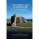 The Viking Age in Scotland: Studies in Scottish Scandinavian Archaeology