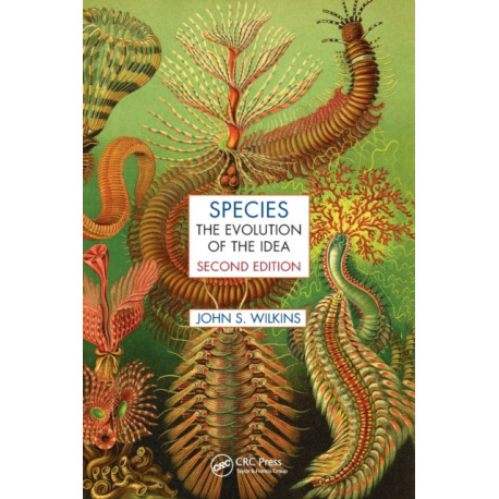 Species: The Evolution of the Idea, Second Edition