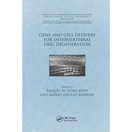 Gene and Cell Delivery for Intervertebral Disc Degeneration