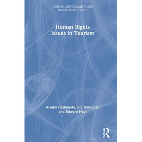 Human Rights Issues in Tourism