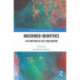 Inscribed Identities: Life Writing as Self-Realization