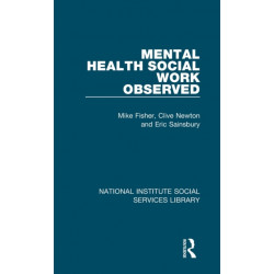 Mental Health Social Work Observed