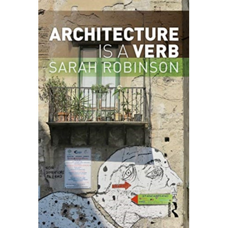 Architecture is a Verb