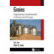 Grains: Engineering Fundamentals of Drying and Storage