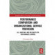 Performance Comparison and Organizational Service Provision: U.S. Hospitals and the Quest for Performance Control