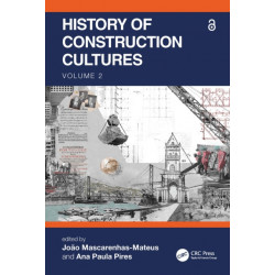 History of Construction Cultures Volume 2: Proceedings of the 7th International Congress on Construction History (7ICCH 2021), July 12-16, 2021, Lisbon, Portugal