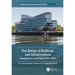 Eco-Design of Buildings and Infrastructure: Developments in the Period 2016–2020