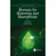 Biomass for Bioenergy and Biomaterials
