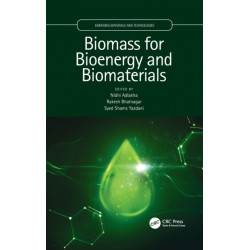 Biomass for Bioenergy and Biomaterials