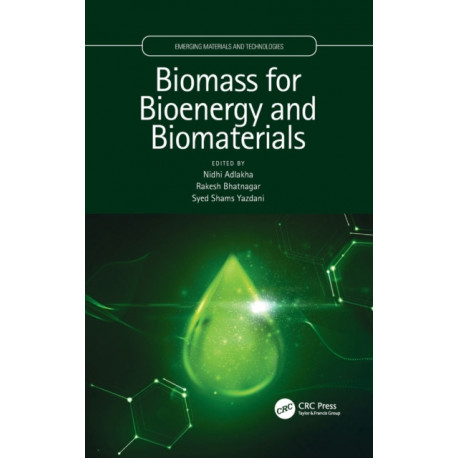 Biomass for Bioenergy and Biomaterials