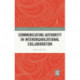 Communicating Authority in Interorganizational Collaboration