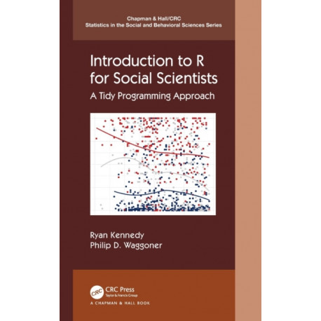 Introduction to R for Social Scientists: A Tidy Programming Approach