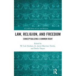 Law, Religion, and Freedom: Conceptualizing a Common Right