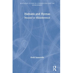 Humans and Hyenas: Monster or Misunderstood