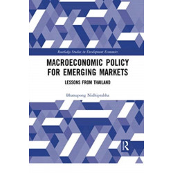Macroeconomic Policy for Emerging Markets: Lessons from Thailand