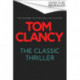 The Bear and the Dragon: A classic, heart-racing Tom Clancy thriller