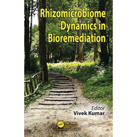 Rhizomicrobiome Dynamics in Bioremediation