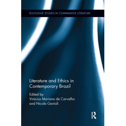Literature and Ethics in Contemporary Brazil