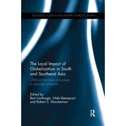 The Local Impact of Globalization in South and Southeast Asia: Offshore business processes in services industries