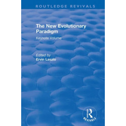 The New Evolutionary Paradigm: Keynote Volume
