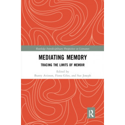 Mediating Memory: Tracing the Limits of Memoir
