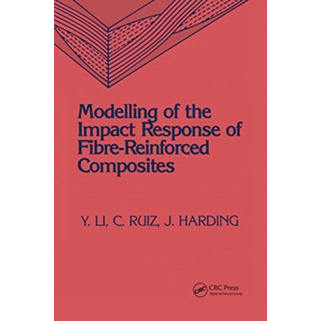 Modeling of the Impact Response of Fibre-Reinforced Composites
