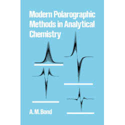 Modern Polarographic Methods in Analytical Chemistry
