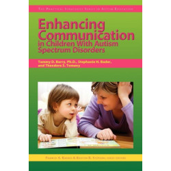 Enhancing Communication in Children with Autism Spectrum Disorders