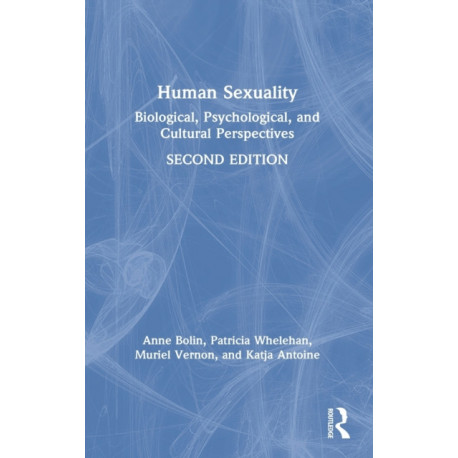 Human Sexuality: Biological, Psychological, and Cultural Perspectives