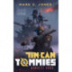 Tin Can Tommies: Darkest Hour