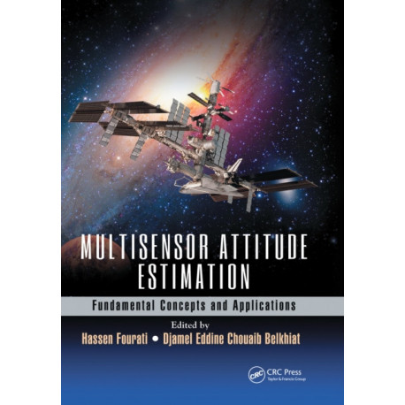 Multisensor Attitude Estimation: Fundamental Concepts and Applications