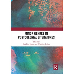 Minor Genres in Postcolonial Literatures
