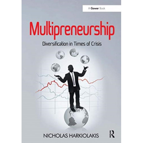 Multipreneurship: Diversification in Times of Crisis