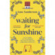 Waiting for Sunshine: The emotional and thought-provoking new novel from the bestselling author of Mix Tape